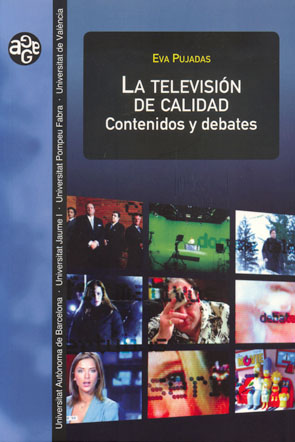 La televisión de calidad. Contenidos y debates