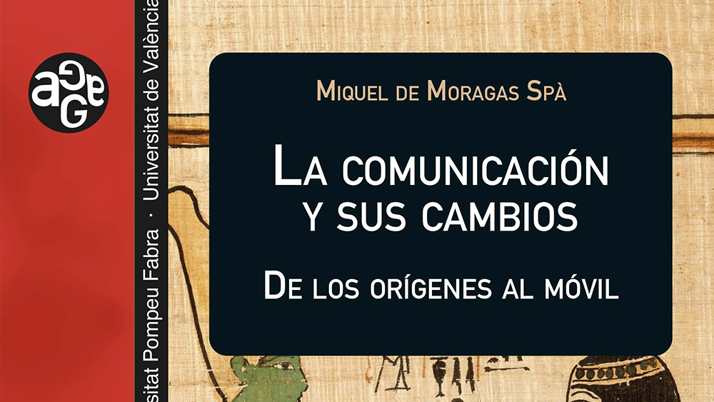 Coberta del llibre "La comunicación y sus cambios" Coberta del llibre "La comunicación y sus cambios"